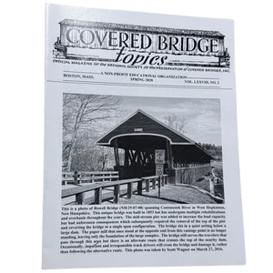 Covered Bridge Topics Magazine BOSTON, MASS. Spring 2020 VOL LXXVIII, NO 2 - Imagen 1 de 2
