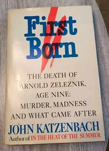 Erstgeboren: Der Tod von Arnold Zeleznik von John Katzenbach Vintage v. Chr. HB Buch - Bild 1 von 4