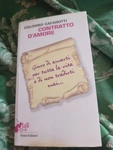 Colombo Cafarotti, Contratto d'amore. - Foto 1 di 8