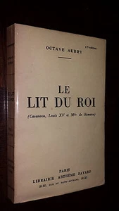 LE LIT DU ROI (Casanova, Louis XV et Mlle de Romans) - Octave Aubry 1942 - Picture 1 of 1