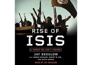 Jay Sekulow - Rise Of Isis: A Threat We Can't Ignore (CD Used Very Good) - Bild 1 von 1