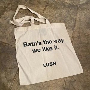 LUSH Cosmetics Tote Bag Cream - Bath’s The Way We Like It - 14x14 Limited Edition - Bild 1 von 3