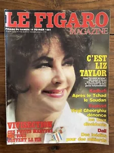 FIGARO MAGAZINE Fev 1981 - Liz TAYLOR KADHAFI inédits DALI - Actualités Pub - Imagen 1 de 3