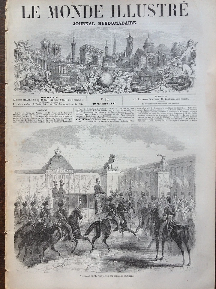 Le Monde Illustre 1857 No 26 Arrival OF THE 'Emperor Napoleon III, To Stuttgard - Image 1 of 1