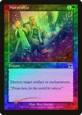 Naturalize FOIL Onslaught NM Green Common MAGIC THE GATHERING CARD ABUGames