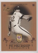 2003 Donruss Classics Membership /2500 Steve Carlton #M2 HOF