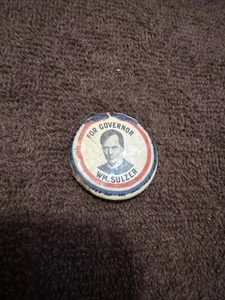 Original WM. SULZER FOR GOVERNOR CAMPAIGN BUTTON SIZE 1.25" - Imagen 1 de 2
