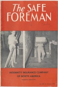 The Safe Foreman -January 1958. Indemnity Insurance Company Factory Safety - Picture 1 of 3