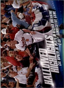 2016 Topps Hallowed Highlights #HH8 Cal Ripken Jr. - NM-MT - Imagen 1 de 2