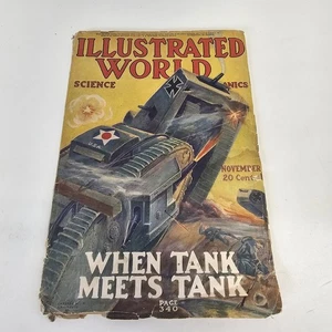 Illustrated World Magazine November 1918 Vintage When Tank Meets Tank - Foto 1 di 17