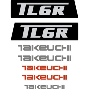 Takeuchi TL6R Decals Stickers Takeuchi Loader Repro Decal Kit - Picture 1 of 1