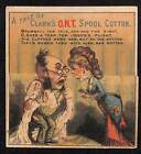Scarce Victorian Trade Card "A Tale of Clark's O.N.T. Spool Cotton" Fold-Out VGC
