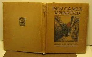 Den Gamle Kobstad HUGO MATTHIESSEN 1926 1st Edition NICE COPY!!!!! - Picture 1 of 8