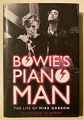 David BOWIE'S PIANO MAN: The LIFE of MIKE GARSON by Clifford Slapper SIGNED Book Foto 1 de 2
