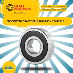 CUSCINETTO 6203-2RS – 17X40X12 - Imagen 1 de 2