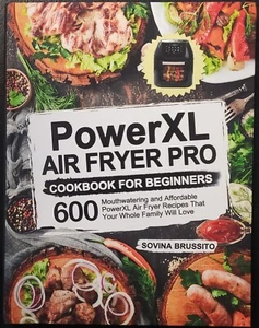 PowerXL Air Fryer Pro Cookbook for Beginners: 600! Sovina Brussito (2020) - Picture 1 of 2