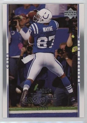 2007 Upper Deck Silver /99 Reggie Wayne #81 - Image 1 of 2