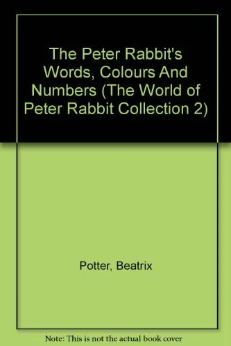 The Peter Rabbit's Words, Colours And Numbers (The World of Peter Rabbit Collec - Image 1 of 1