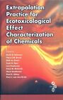 Pratique d'extrapolation pour effet écotoxicologique caractérisation des produits chimiques...