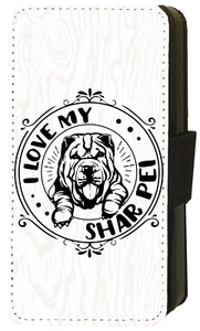 I Love My Shar Pei Quote iPhone/Pixel/Galaxy Printed Flip/Wallet Phone Case - Picture 1 of 9