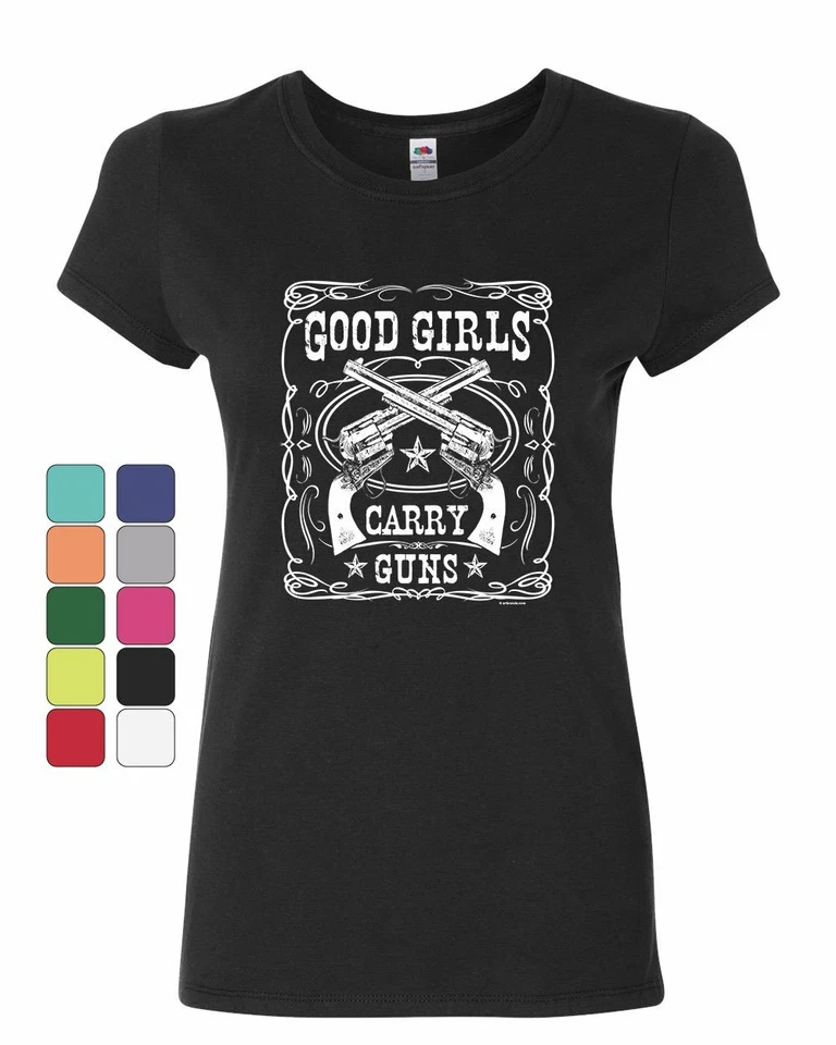 Camiseta para mujer Good Girls Carry Guns 2A niñas con armas 2ª enmienda Foto 1 de 1