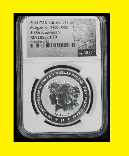 2021 $1 Morgan Peace BVI 100th Anniversary NGC PF 70 UCam WHITE core 1 oz - Image 1 of 1