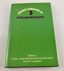 Recent Advances in Otolaryngology 5 by Joselen Ransome, T. R. Bull and Harold... - Imagen 1 de 10