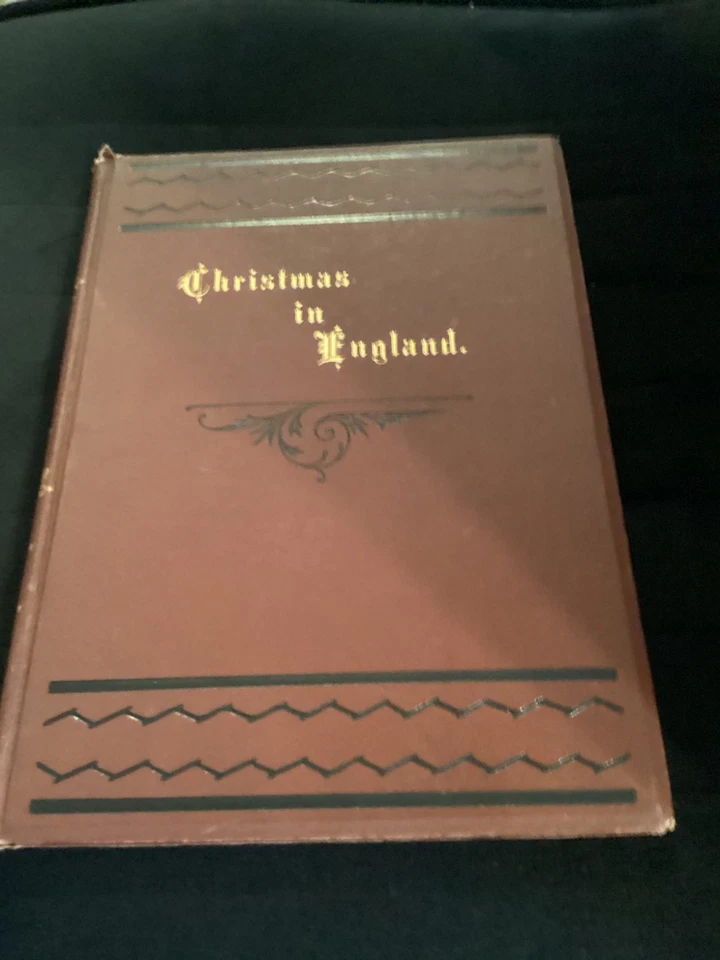 Christmas in England 1867 Papers from “Sketch-Book” Washington Irving STUNNING Foto 1 de 4