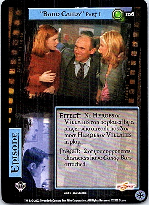 Buffy The Class Of '99 CCG Card #106 Band Candy Part 1  - Image 1 of 1