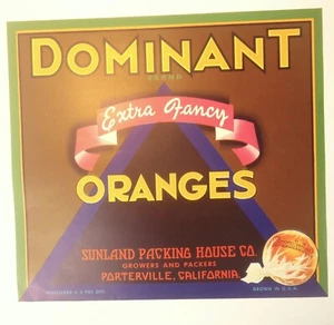 Vintage ORIGINAL Crate Label Dominant Grand Extra Fancy Oranges Porterville - Picture 1 of 2