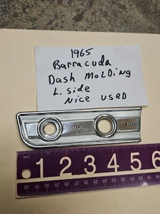 1965 Barracuda DASH PANEL TRIM 65 BARRACUDA OEM - Picture 1 of 5