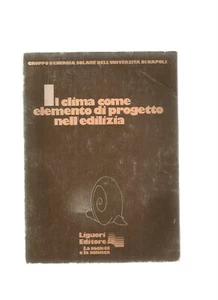 IL CLIMA COME ELEMENTO DI PROGETTO NELL'EDILIZIA - Picture 1 of 1