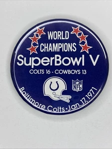 Vintage NFL Super Bowl V WORLD CHAMPIONS BALTIMORE COLTS JUMBO PIN Button - Picture 1 of 2
