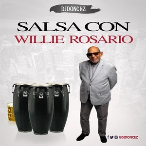 DJ DonCez - Salsa Con Willie Rosario - Foto 1 di 2