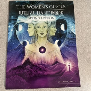 Women's Circle Ritual Handbook : Spring Edition by Sistership Circle (2020,... - Picture 1 of 4