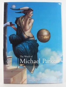The World of Michael Parkes 1999 Leading Magical Realist Painter / Sculptor VG+ - Picture 1 of 17