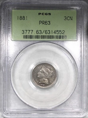 1881 Proof Three Cent PCGS PR63 OGH OLD GREEN HOLDER - Image 1 of 4