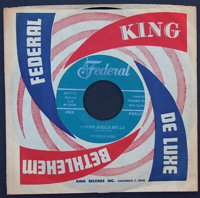 Freddy King- Christmas Tears/ I Hear Jingle Bells-Federal 12439-w/Jukebox Strips - Image 1 of 4