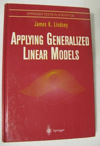 Applying Generalized Linear Models James K. Lindsey 1997 Springer Texts Statisti - Picture 1 of 12