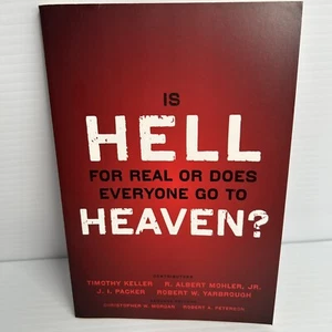 Is Hell for Real or Does Everyone Go To Heaven? - Paperback - NEW - Imagen 1 de 3