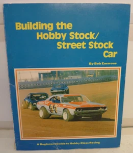 Building The Hobby Stock / Street Stock Car Bob Emmons Dated 1979 -USED - Imagen 1 de 6