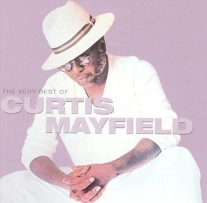 Curtis Mayfield - The Very Best Of (1996) CD NEW - Bild 1 von 1