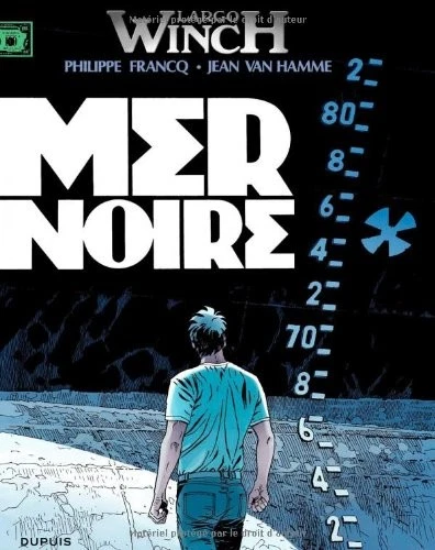 Largo Winch 17: Mer Noire,Jean Van Hamme - Image 1 of 1