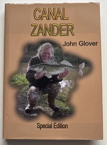 SPECIAL EDITION Canal Zander John Glover predator fishing book Ltd Ed 40 Copies - Picture 1 of 7