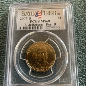 2007-D SATIN FINISH THOMAS JEFFERSON $1, POS B, PCGS MS68 - Picture 1 of 7