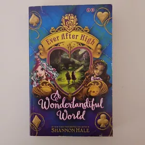 A Wonderlandiful World: Book 3 by Shannon Hale (Paperback, 2015) - Picture 1 of 8