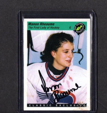 1993 CLASSIC VINTAGE SIGNED CARD IP AUTO MANON RHEAUME 1ST LADY OF HOCKEY
