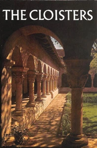 The Cloisters: The Building and The Collection of Medieval Art in Fort Tryon P.. - Picture 1 of 1