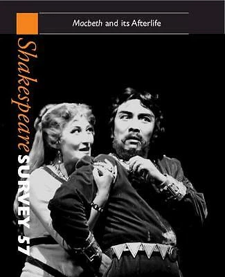 Shakespeare Survey Volume 57 Macbeth its Afterlife An Annual Surv… 9780521841207 - Image 1 of 1
