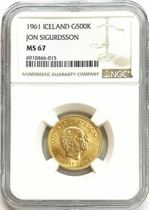 1961 GOLD ICELAND 500 KRONUR JON SIGURDSSON COIN NGC MINT STATE 67 - Picture 1 of 2